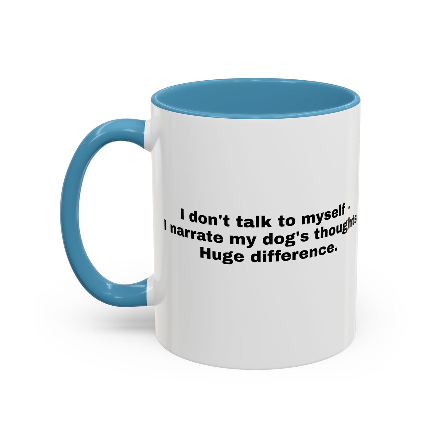 Accent Color Coffee Mug - Narrating Dog's Thoughts