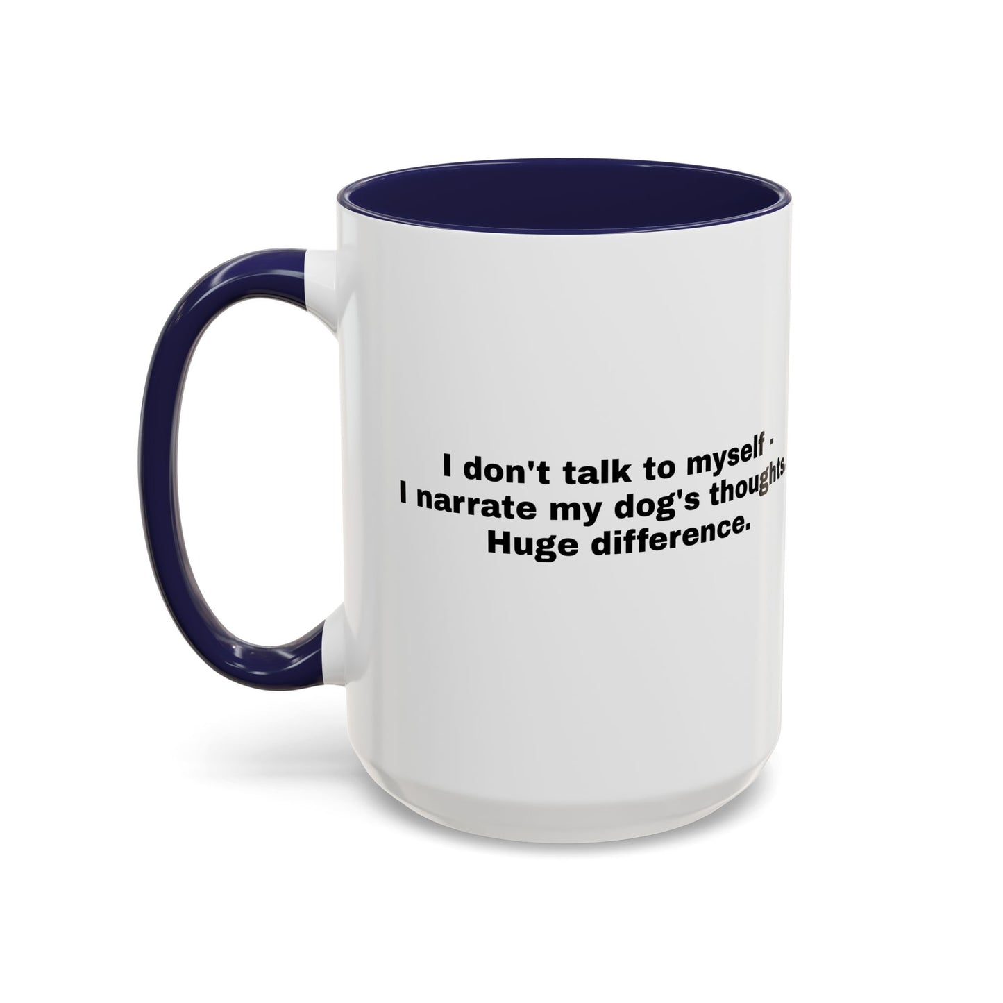 Accent Color Coffee Mug - Narrating Dog's Thoughts
