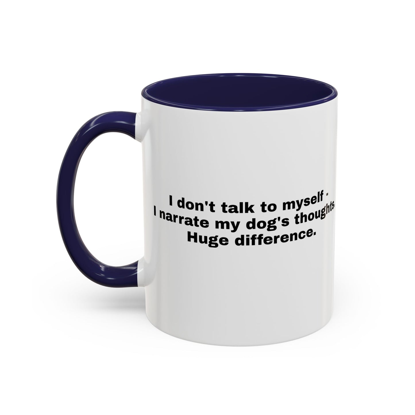 Accent Color Coffee Mug - Narrating Dog's Thoughts